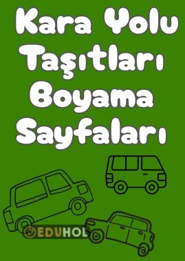 Kara Yolu Taşıtları Boyama Sayfaları (10 PDF)