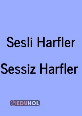 Ünlü mü Ünsüz mü?