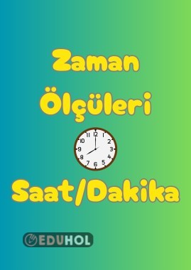 Zaman Ölçüleri (Saat/Dakika)
