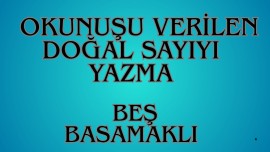 Beş Basamaklı Doğal Sayıları Okuma