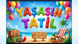 Yaz Tatili Dijital Karne Panosu 🎊