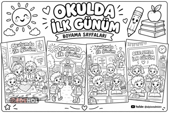 OKULUMDA İLK GÜNÜM 🎨 | 4 Sayfalık Boyama Etkinliği | Okula Hoş Geldin