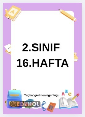 16. hafta etkinlikleri