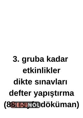 ilk 3 grup etkinlikler