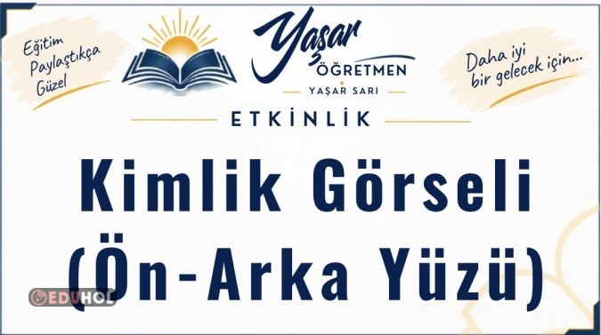 🪪 Kimlik Kartımızı Tanıyoruz