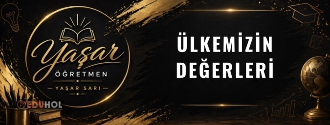 Ülkemizin Değerleri (deftere yapıştırma için fotoğraflar)