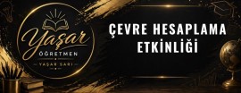 ÇEVRE HESAPLAMA ETKİNLİĞİ 1