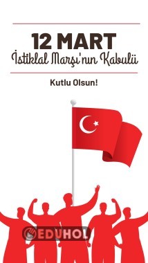 12 Mart İstiklal Marşı'nın Kabulü (2)