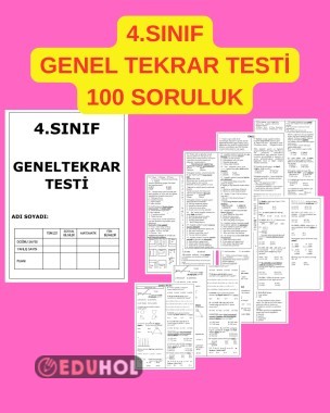 4. SINIF GENEL TEKRAR TESTİ (OPTİK FORM BİR SONRAKİ GÖNDERİDEDİR.)
