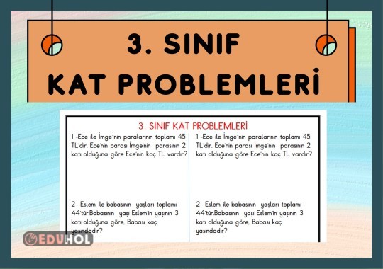DEFTERE YAPIŞTIRMAK İÇİN 3. SINIF KAT PROBLEMLERİ (BİR KAĞIT 2 ÖĞRENCİ İÇİNDİR.)
