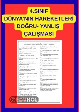 DÜNYA'NIN HAREKETLERİ DOĞRU-YANLIŞ ÇALIŞMASI