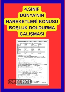 DÜYA'NIN HAREKETLERİ BOŞLUK DOLDURMA