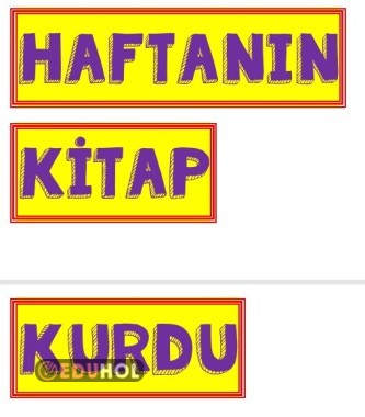 HAFTANIN KİTAP KURDU PANO YAZISI
