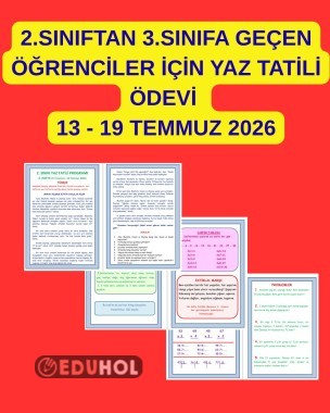 YAZ TATİLİ ÖDEVİ (13-19 TEMMUZ 2026)