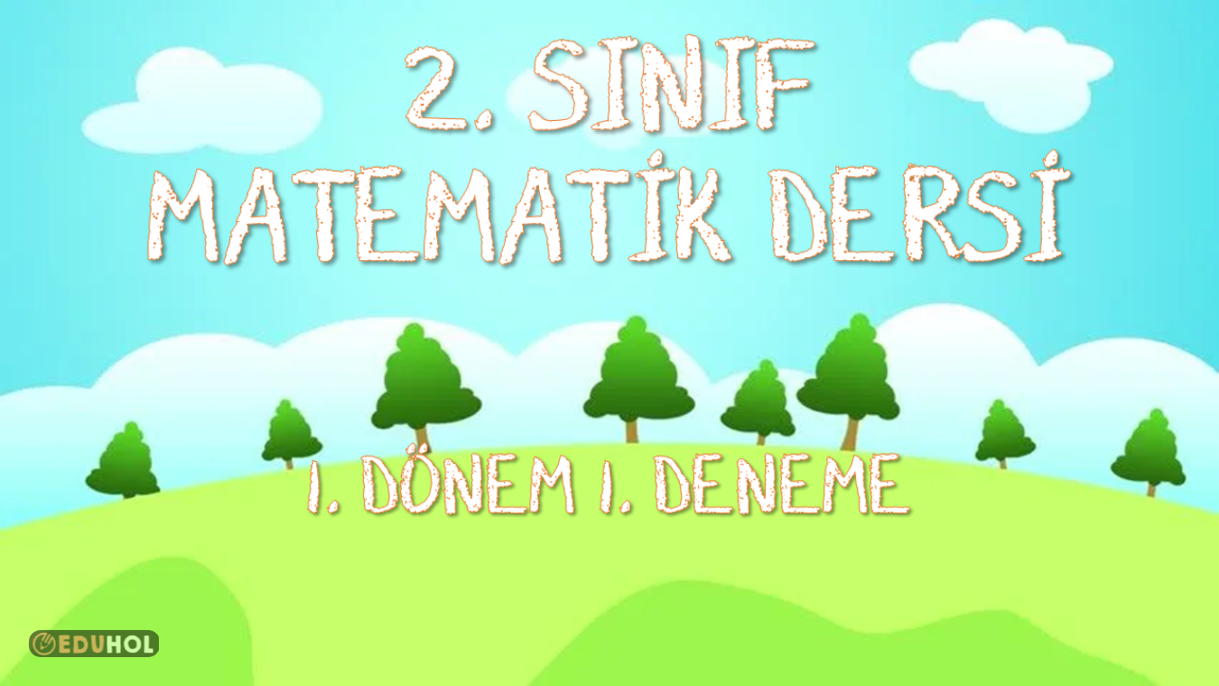 2. Sınıf Matematik 1. Dönem 1.... · Eduhol - Etkinlik İndir Oyun Oyna ...