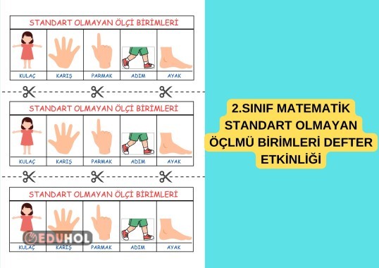2.SINIF MATEMATİK UZUNLUK ÖLÇME STANDART OLMAYAN ÖLÇÜ BİRİMLERİ DEFTER ETKİNLİĞİ YAPIŞTIRMA