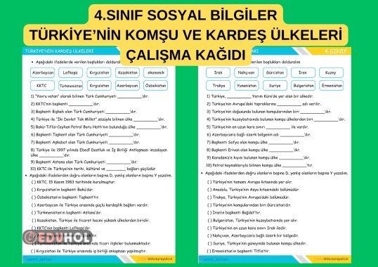 4.SINIF SOSYAL BİLGİLER TÜRKİYE’NİN KOMŞU VE KARDEŞ ÜLKELERİ ÇALIŞMA KAĞIDI ETKİNLİK