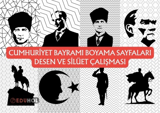 CUMHURİYET BAYRAMI BOYAMA SAYFALARI - DESEN VE SİLÜET ETKİNLİĞİ
