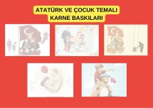 ATATÜRK VE ÇOCUK TEMALI KARNE BASKILARI