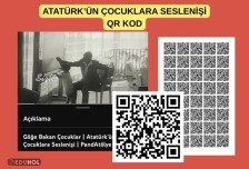 KARNE GÖRÜŞÜ QR KOD ATATÜRK’ÜN ÇOCUKLARA SESLENİŞİ
