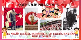 23 Nisan Ulusal Egemenlik ve Çocuk Bayramı PANO