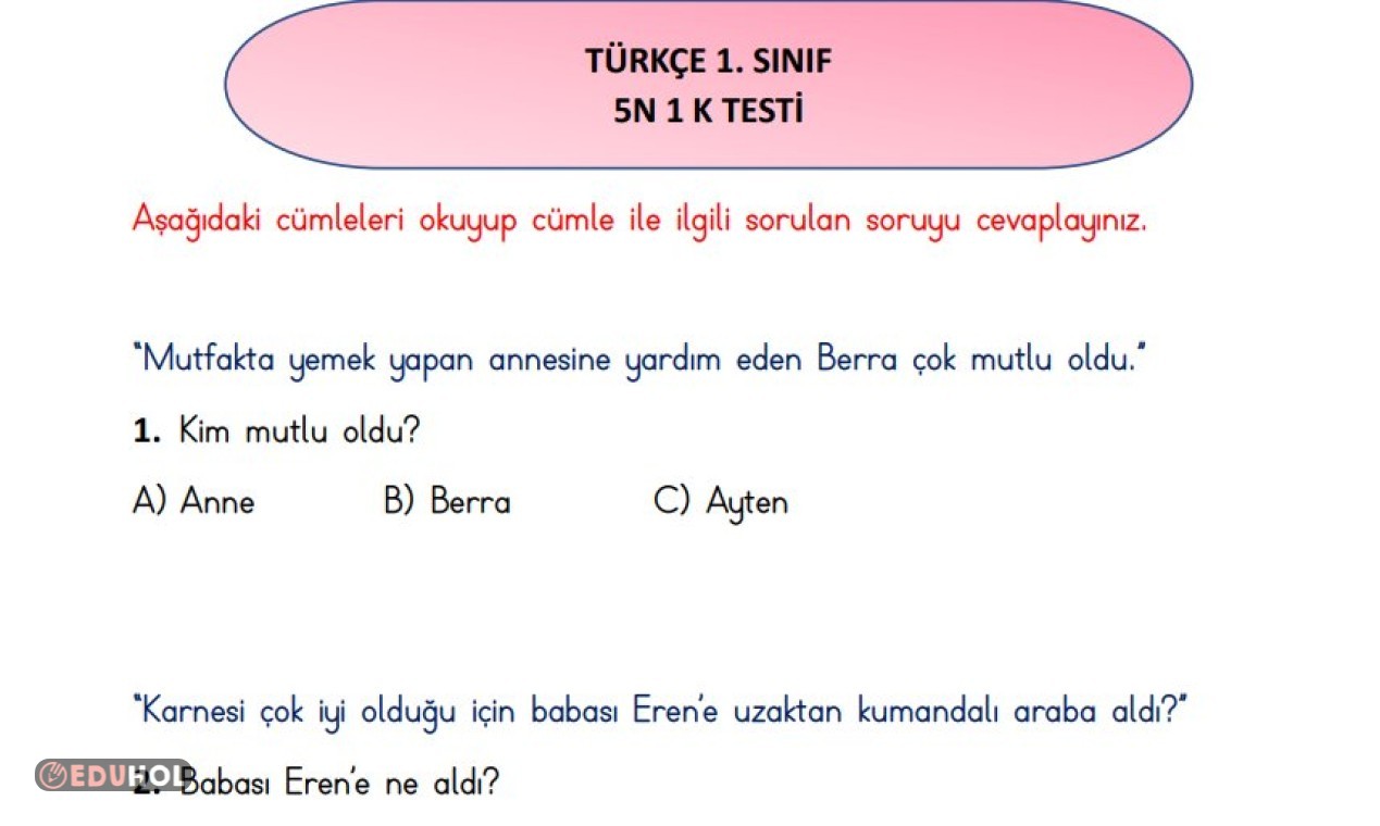 Türkçe 5N 1 K Testi-1 | Eduhol - Ders Videoları İzle Online Test Çöz ...