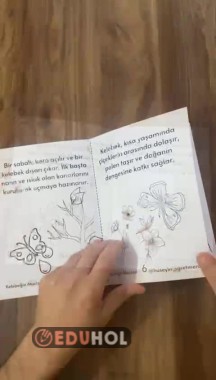 Kelebeğin mucizevi yaşam döngüsünü anlatan öykü oluşturdum. çocuklar öyküyü okurken aynı zamanda boyamasını keyifle yapacaklardır.