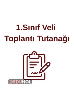 1. Dönem Veli Toplantı Tutanağı
