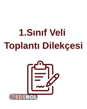 1. Sınıf Veli Toplantı Dilekçesi