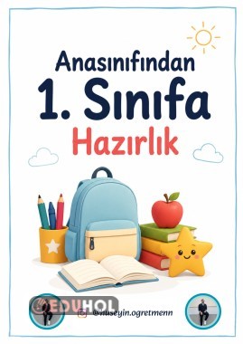Anasınıfından 1. Sınıfa Hazırlık Çalışmaları