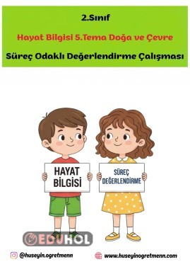 Hayat Bilgisi 5. Tema Süreç Odaklı Değerlendirme Çalışması