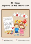 23 Nisan Boyama & Taç Etkinlikleri