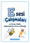 E Sesi Çalışmaları ve Süreç Değerlendirme Etkinlik- Formu