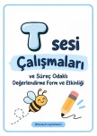 T Sesi Çalışmaları ve Süreç Değerlendirme Etkinliği