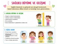 sağlıklı büyümek ve gelişmek için