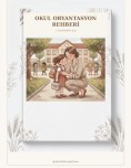 Veliler İçin Okul Oryantasyon Rehberi