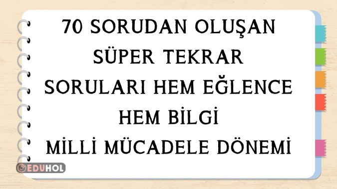 4.SINIF MİLLİ MÜCADELE DÖNEMİ SORU KARTLARI (CEVAPLI )