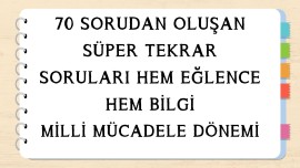 4.SINIF MİLLİ MÜCADELE DÖNEMİ SORU KARTLARI (CEVAPLI )