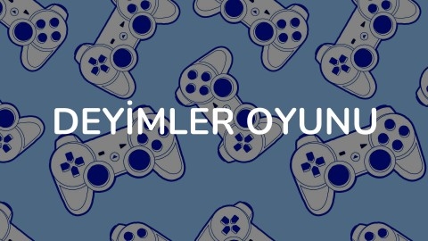 Deyimler Oyunu