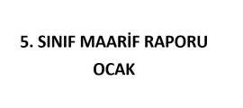 5. Sınıf Fen Bilimleri Ocak Ayı Maarif Raporu