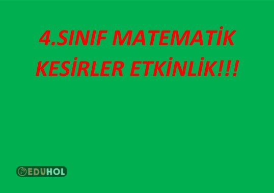 4.SINIF KESİ ÇEŞİTLERİ TEST_ZOR_SEVİYE