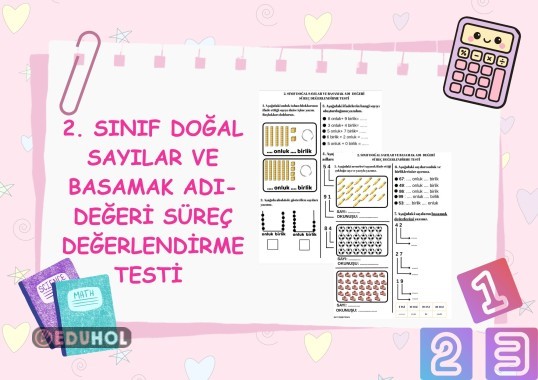 2. SINIF DOĞAL SAYILAR VE BASAMAK ADI-DEĞERİ SÜREÇ DEĞERLENDİRME TESTİ