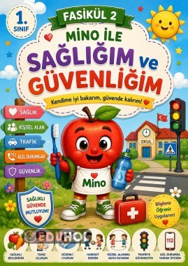 🍎 1. Sınıf Hayat Bilgisi – Mino ile Sağlığım ve Güvenliğim | 2. Fasikül 🦷🚦✨