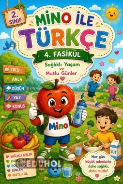 🌿📚 2. Sınıf Türkçe – 4. Fasikül: Sağlıklı Yaşam ve Mutlu Günler 🍎💧