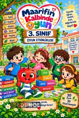 🎮 3. Sınıf – Oyun Etkinlikleri Maarif’in Kalbinde Oyun
