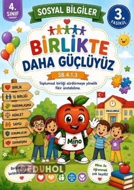 🤝 4. Sınıf Sosyal Bilgiler – 3. Fasikül: Birlikte Daha Güçlüyüz 🤝