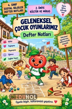 📚 4. Sınıf Sosyal Bilgiler – Kültür ve Miras 🎲 Geleneksel Çocuk Oyunlarımız | Defter Notları