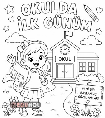 Okulda İlk Günüm Boyama Sayfası