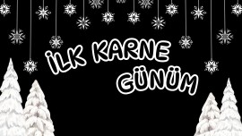 İlk Karne Günüm Dijital Pano Çalışmam