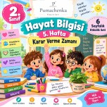 2. Sınıf 5. Hafta Hayat Bilgisi | Karar Verme Zamanı – 6 Sayfalık Etkinlik Seti